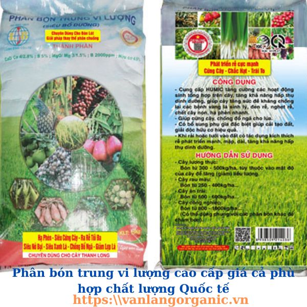 Phân bón trung vi lượng cao cấp giá phù hợp đạt chuẩn quốc tế